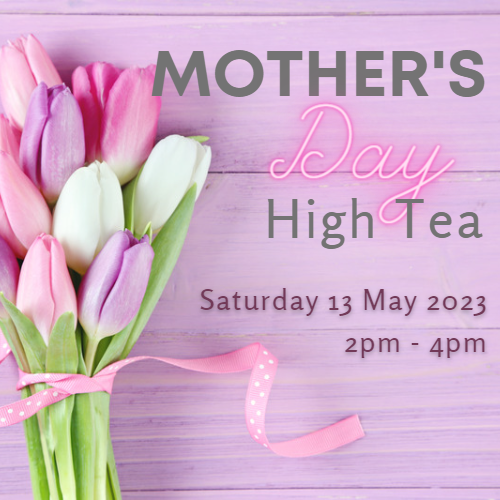 Mother's Day High Tea